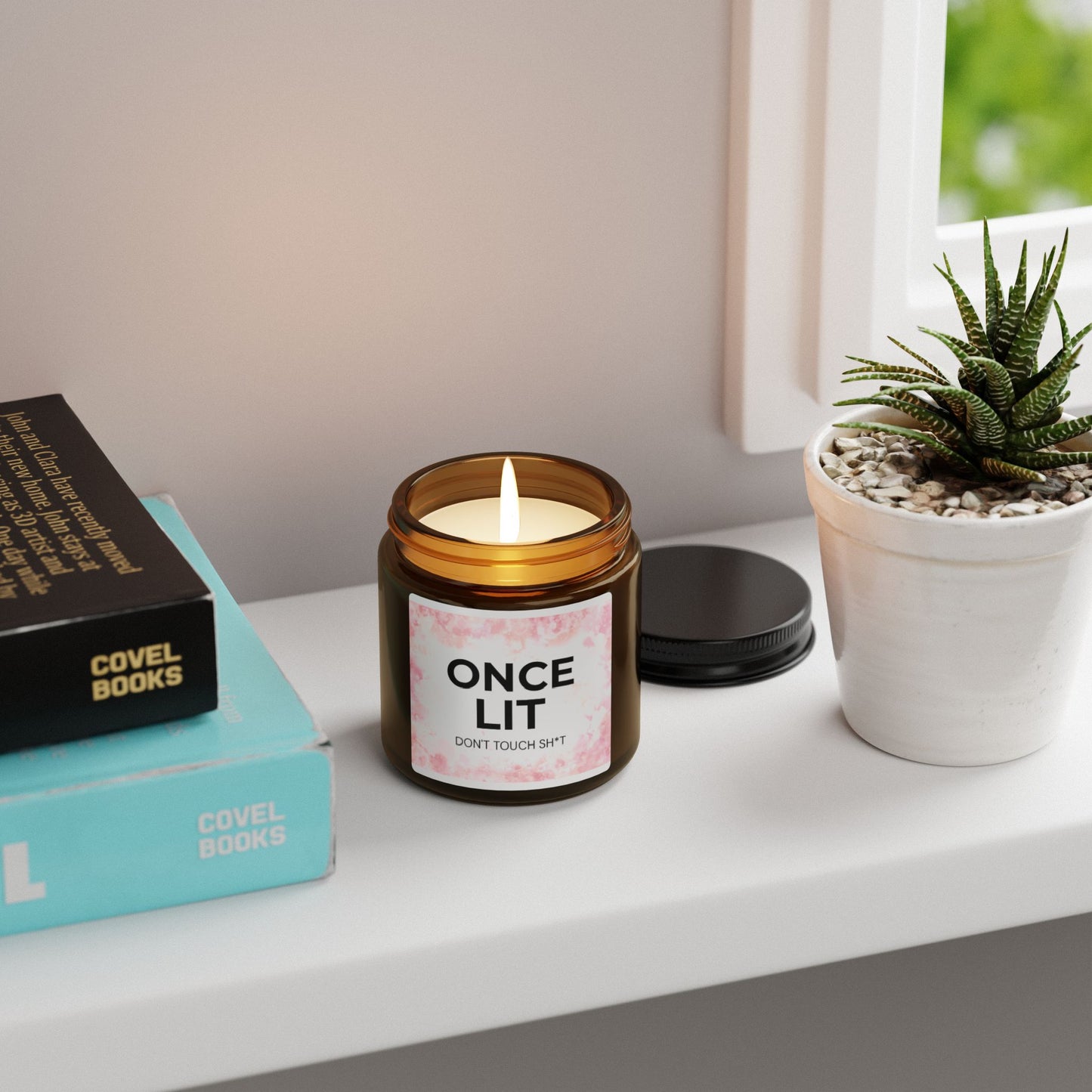 Soy Candle — "Once Lit (Don't Touch Sh*t)" Amber Jar Scented Candle