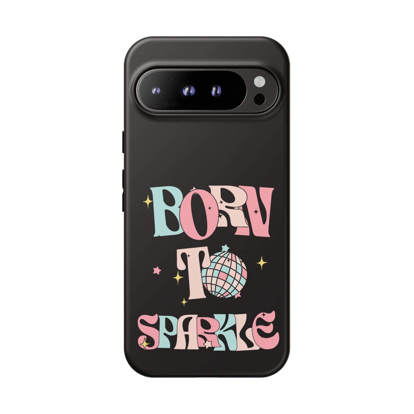 Born to Sparkle Phone Case — Retro Disco Glitter Typography with Disco Ball
