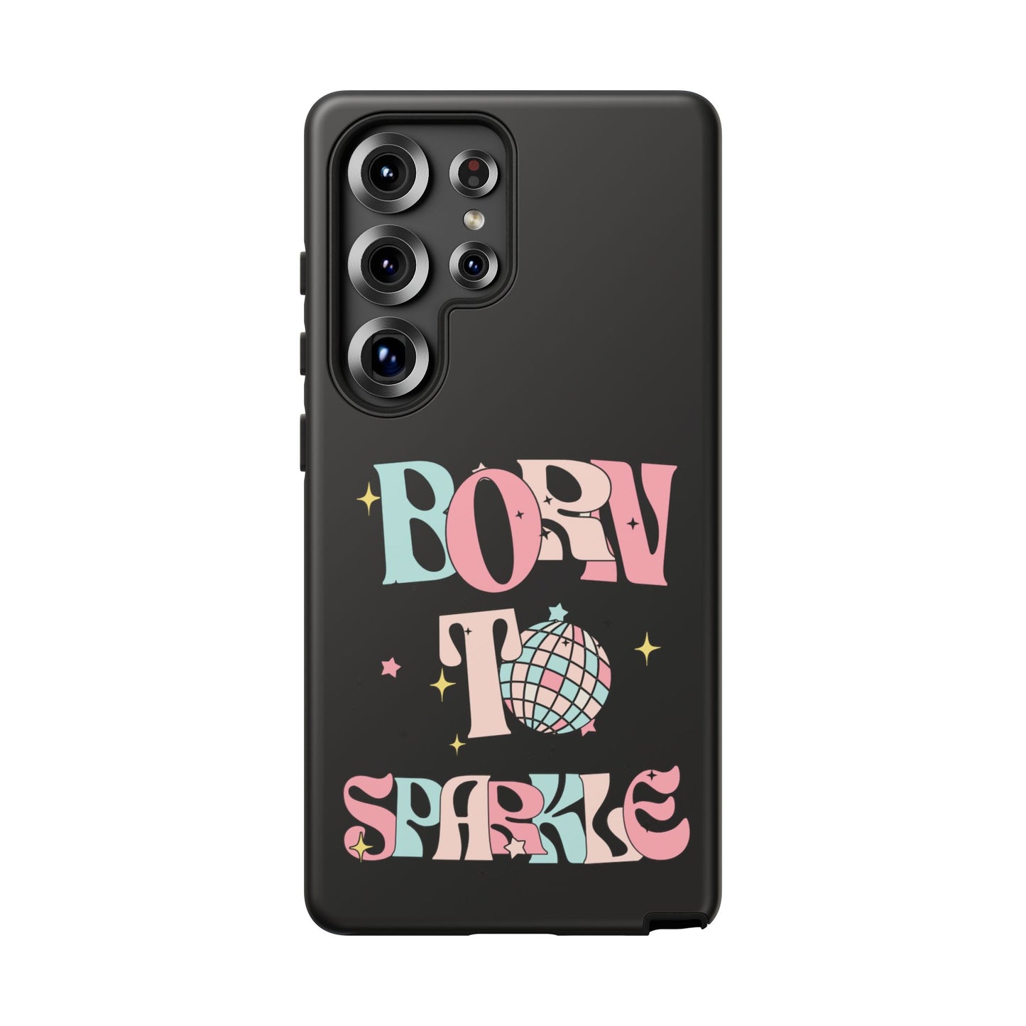 Born to Sparkle Phone Case — Retro Disco Glitter Typography with Disco Ball