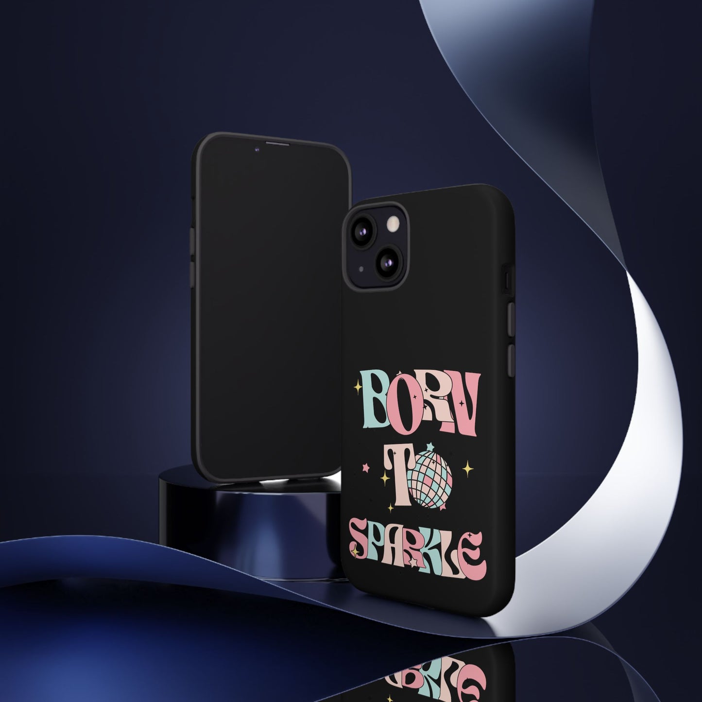 Born to Sparkle Phone Case — Retro Disco Glitter Typography with Disco Ball