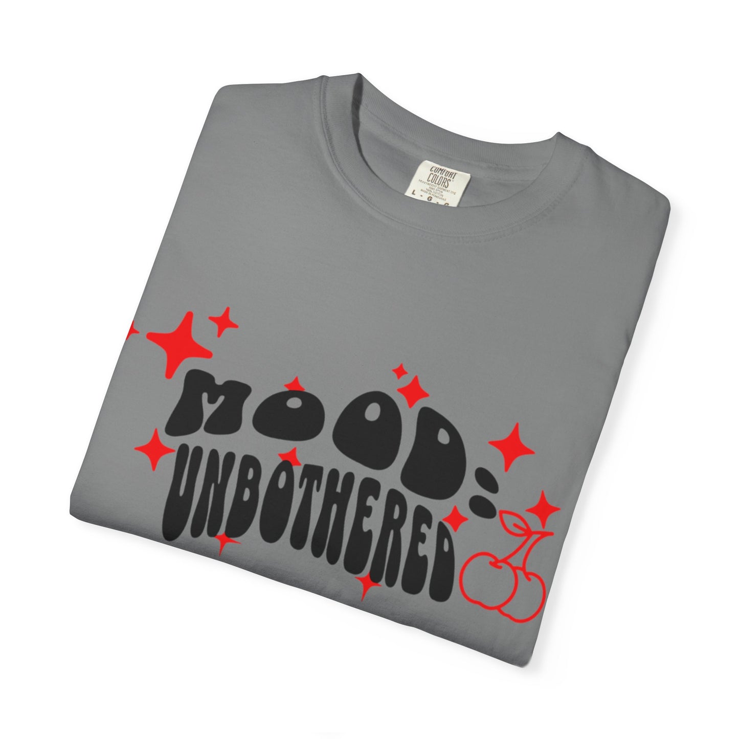 T-Shirt — 'Mood: Unbothered' Graphic Tee
