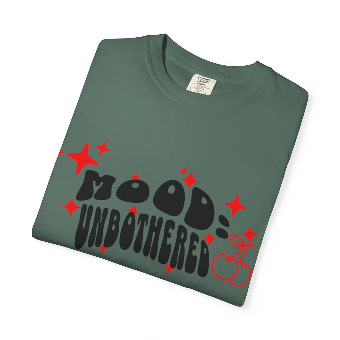 T-Shirt — 'Mood: Unbothered' Graphic Tee
