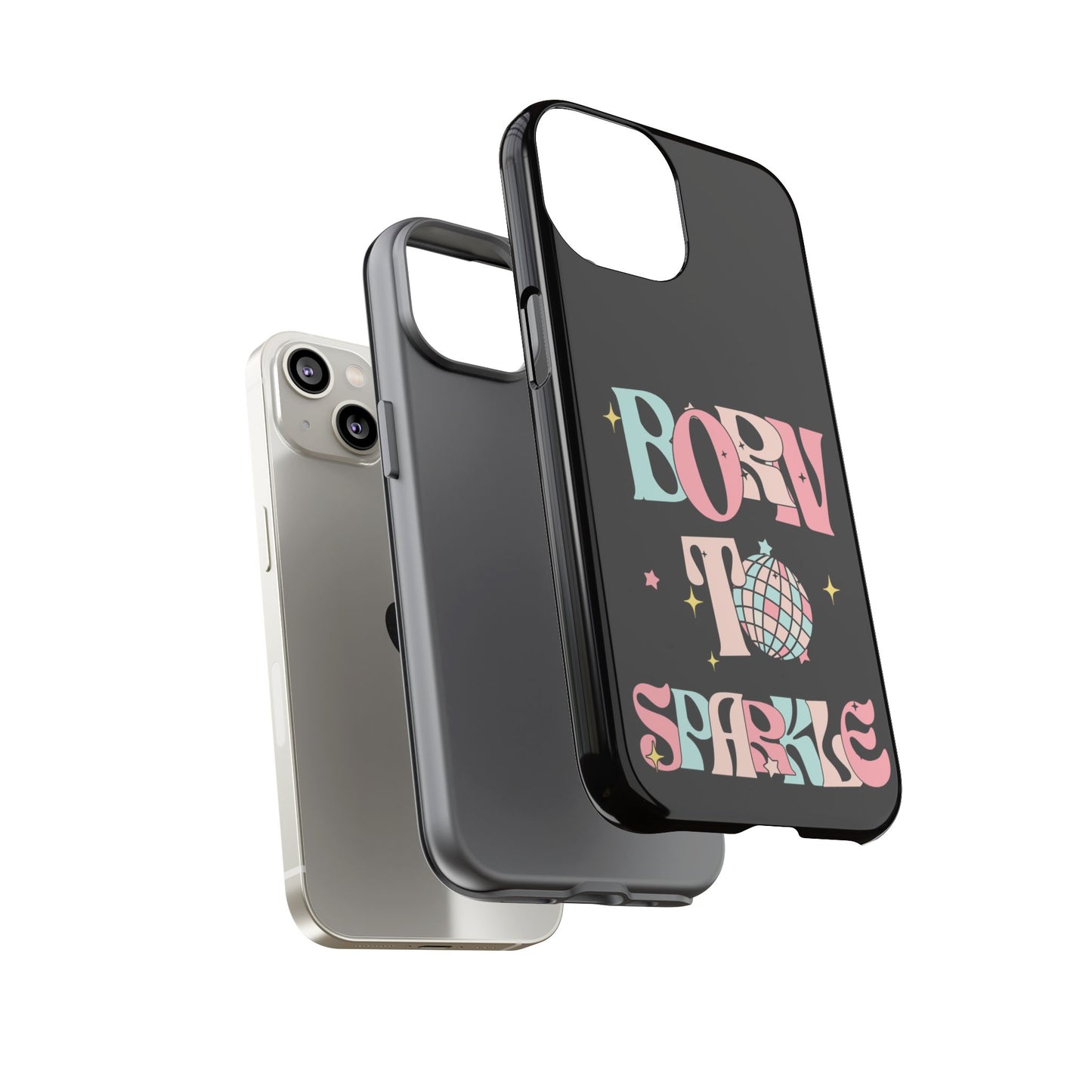 Born to Sparkle Phone Case — Retro Disco Glitter Typography with Disco Ball