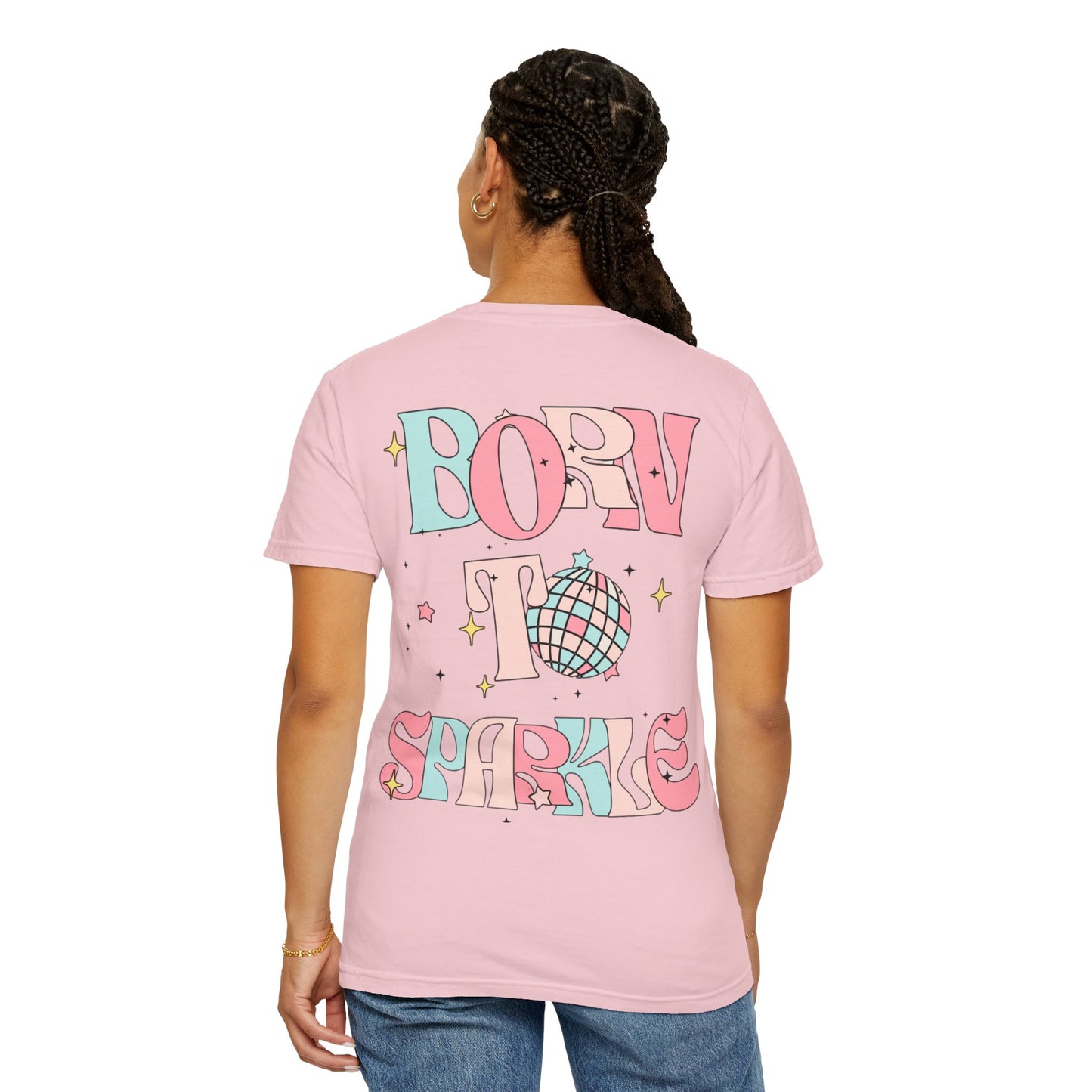 Born to Sparkle T-Shirt