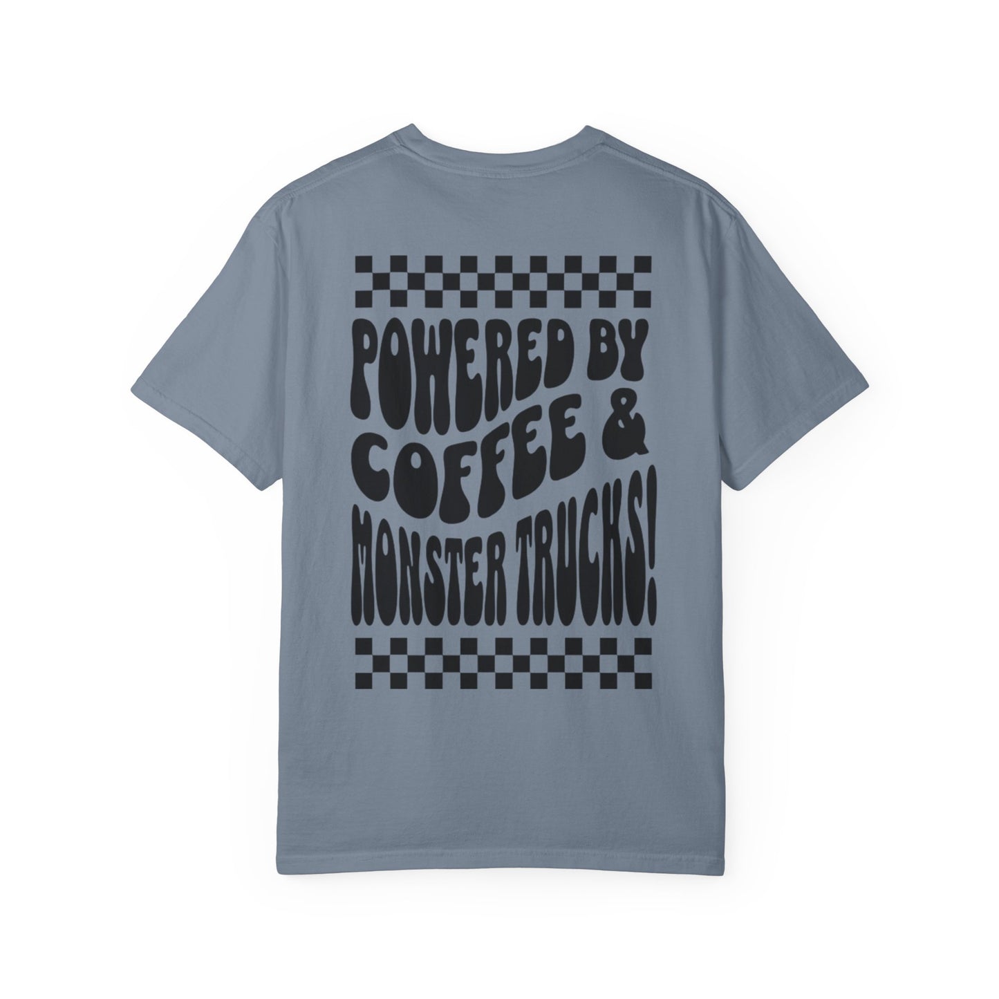 Powered by Coffee & Monster Trucks T-Shirt