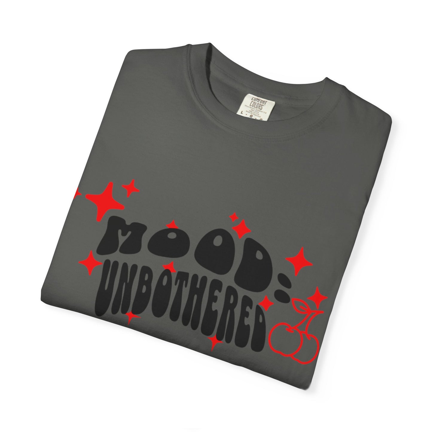 T-Shirt — 'Mood: Unbothered' Graphic Tee