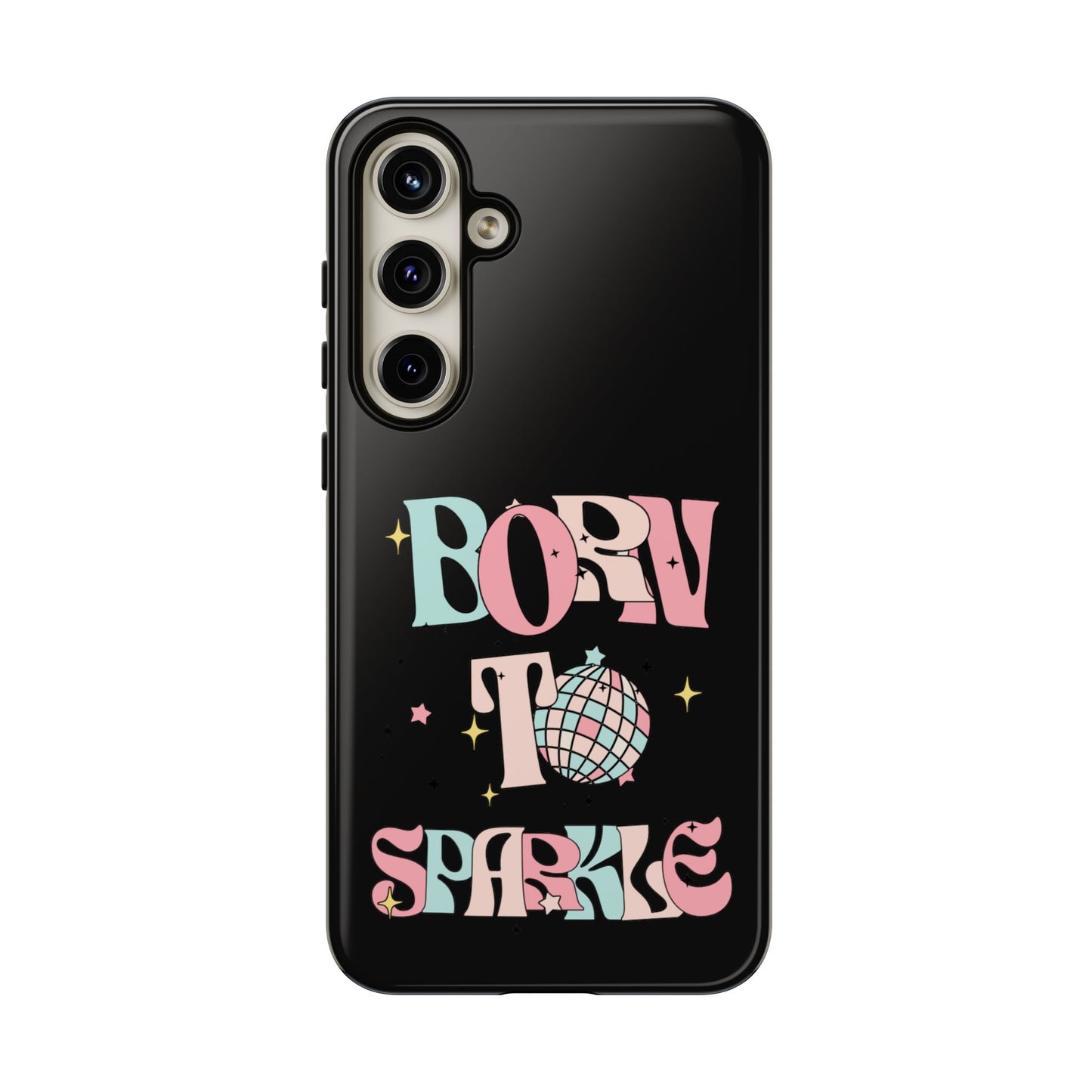 Born to Sparkle Phone Case — Retro Disco Glitter Typography with Disco Ball