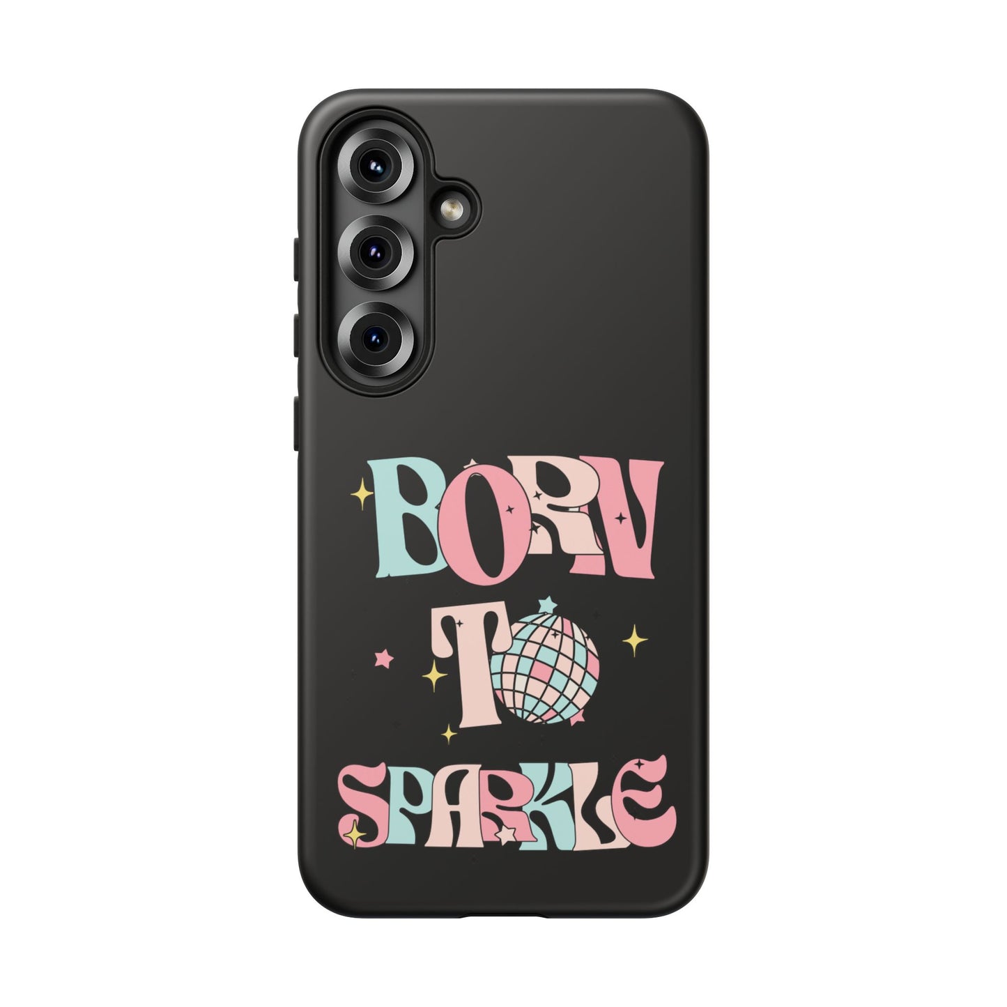 Born to Sparkle Phone Case — Retro Disco Glitter Typography with Disco Ball