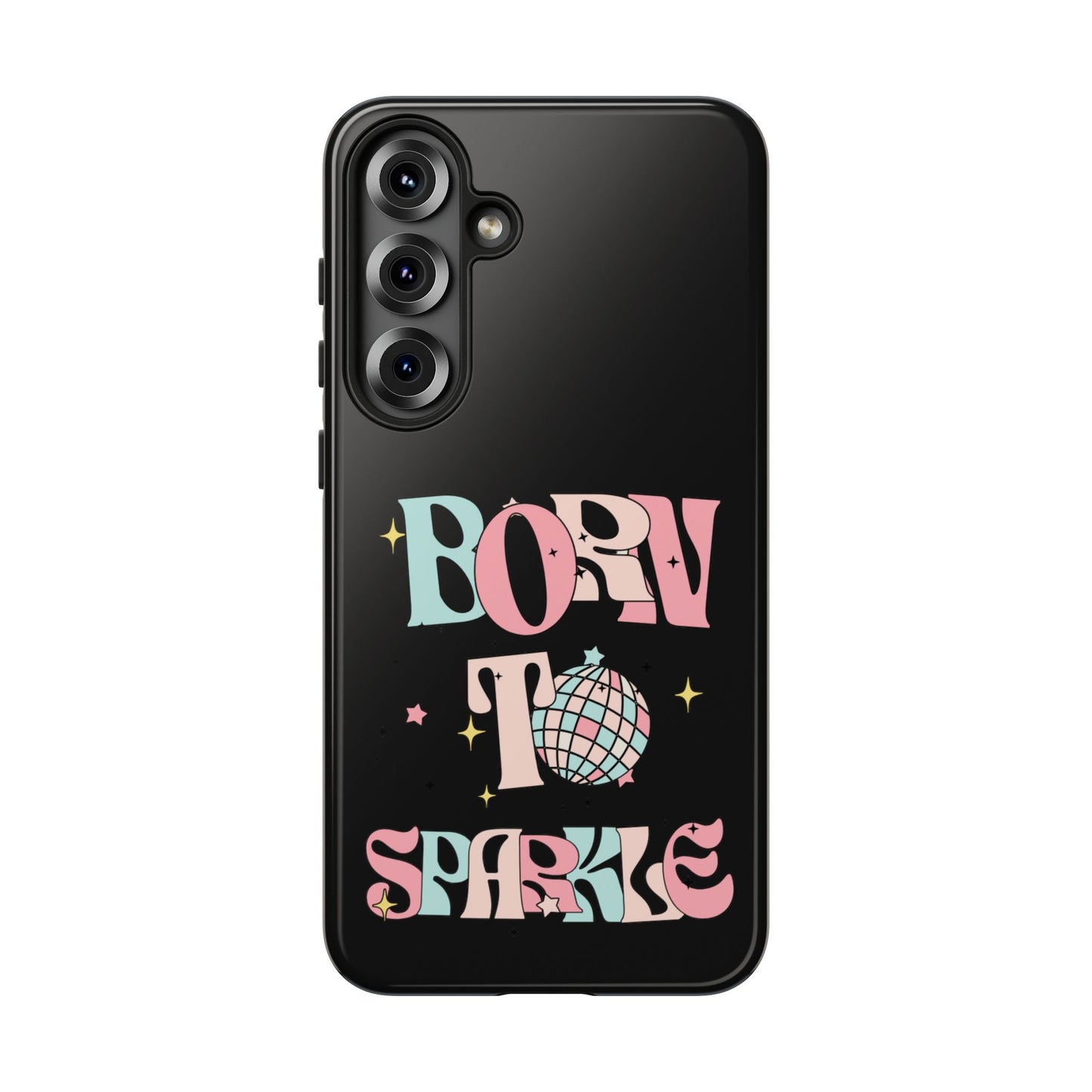 Born to Sparkle Phone Case — Retro Disco Glitter Typography with Disco Ball