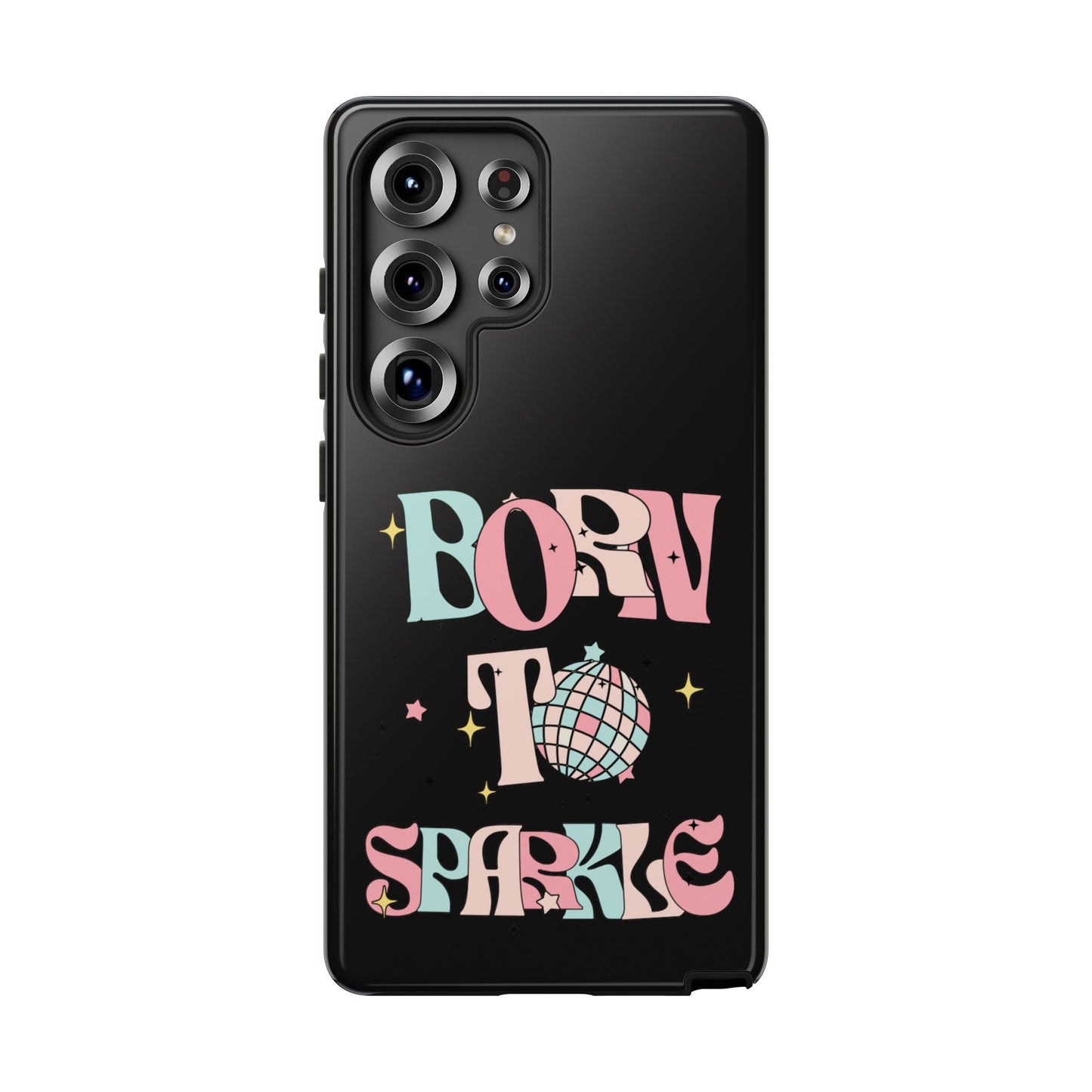 Born to Sparkle Phone Case — Retro Disco Glitter Typography with Disco Ball