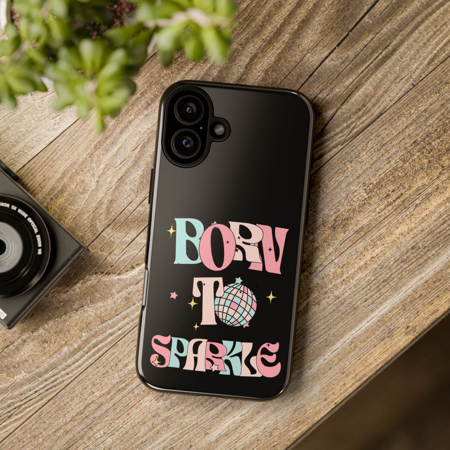 Born to Sparkle Phone Case — Retro Disco Glitter Typography with Disco Ball
