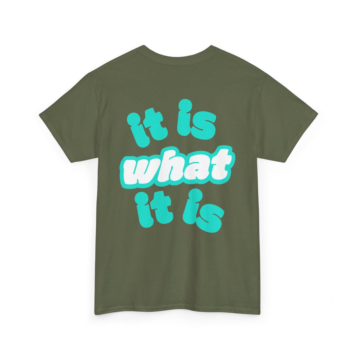 It is what it is