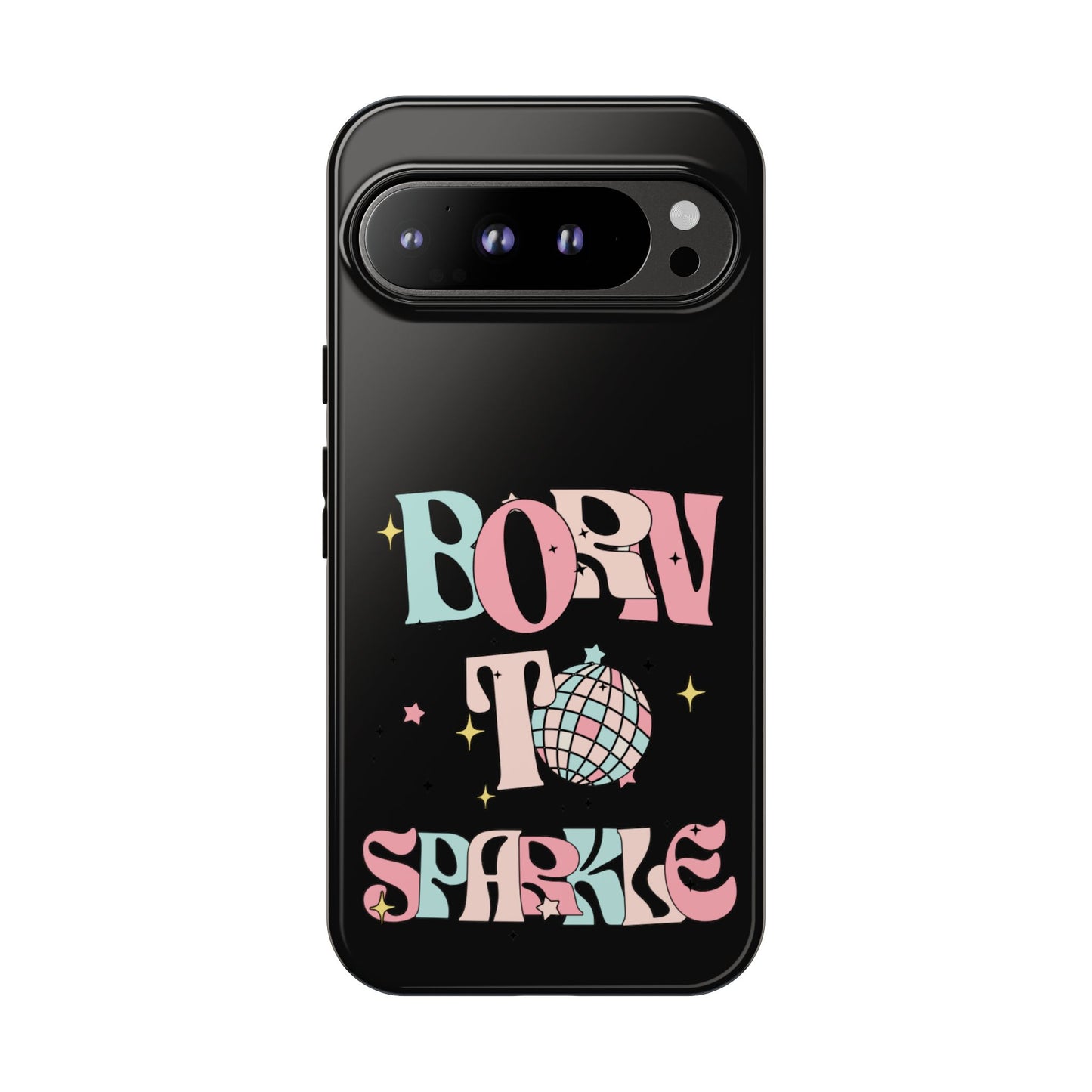 Born to Sparkle Phone Case — Retro Disco Glitter Typography with Disco Ball