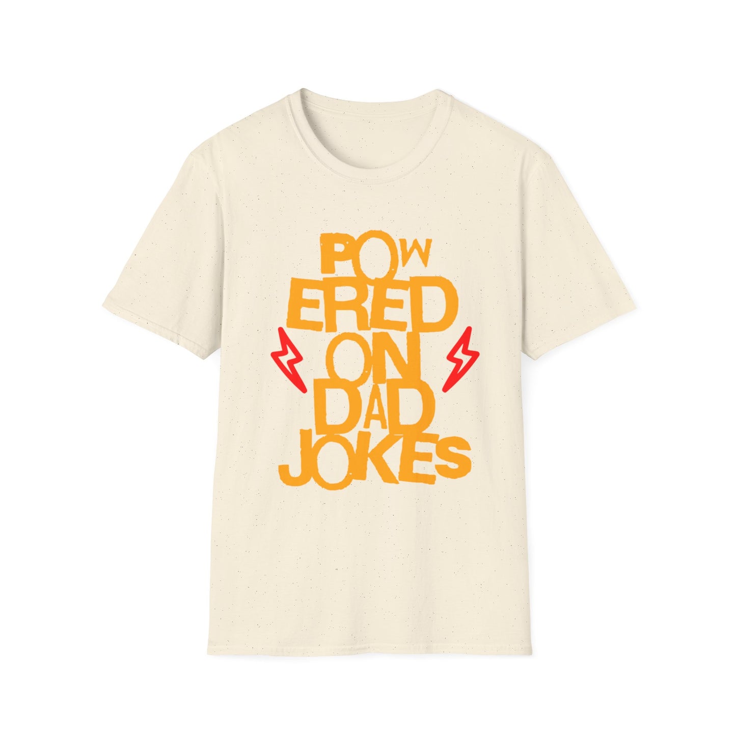 Powered on Dad Jokes T-Shirt