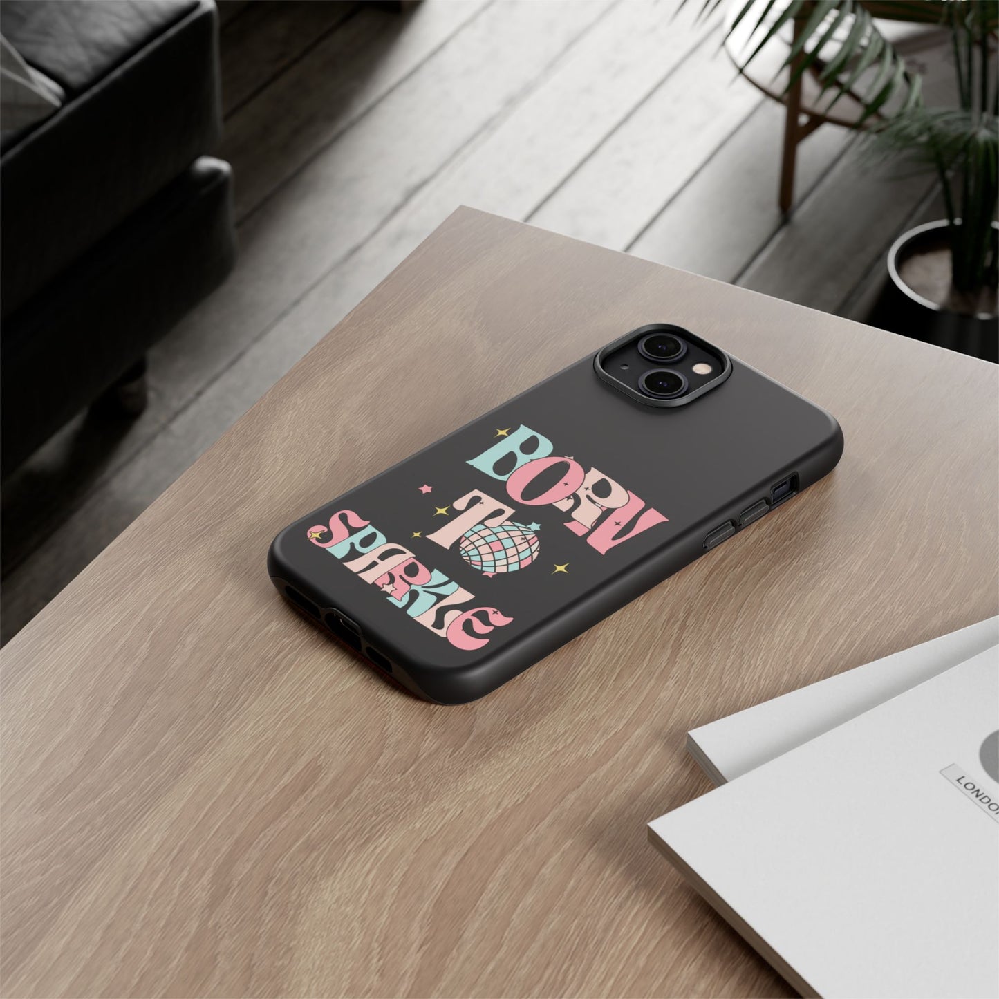 Born to Sparkle Phone Case — Retro Disco Glitter Typography with Disco Ball