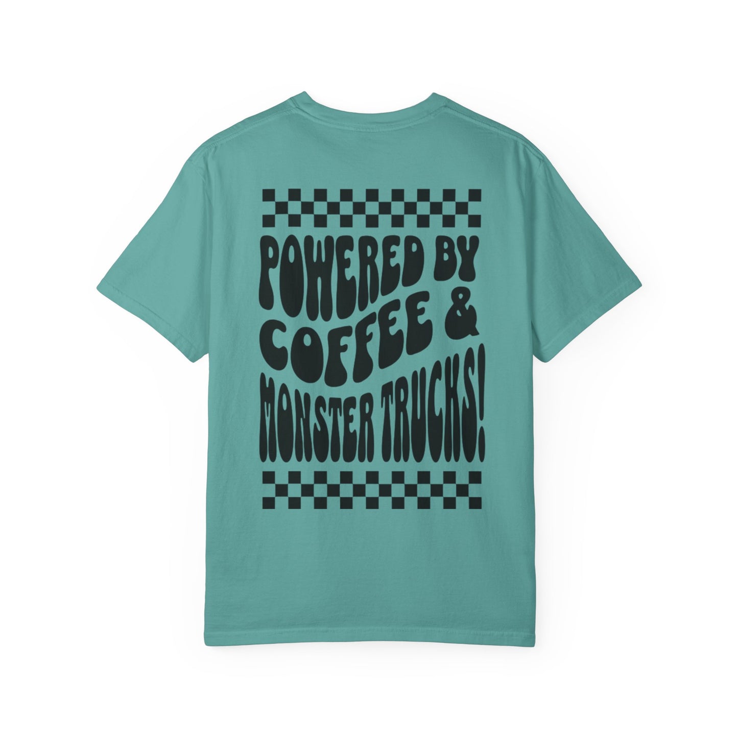 Powered by Coffee & Monster Trucks T-Shirt