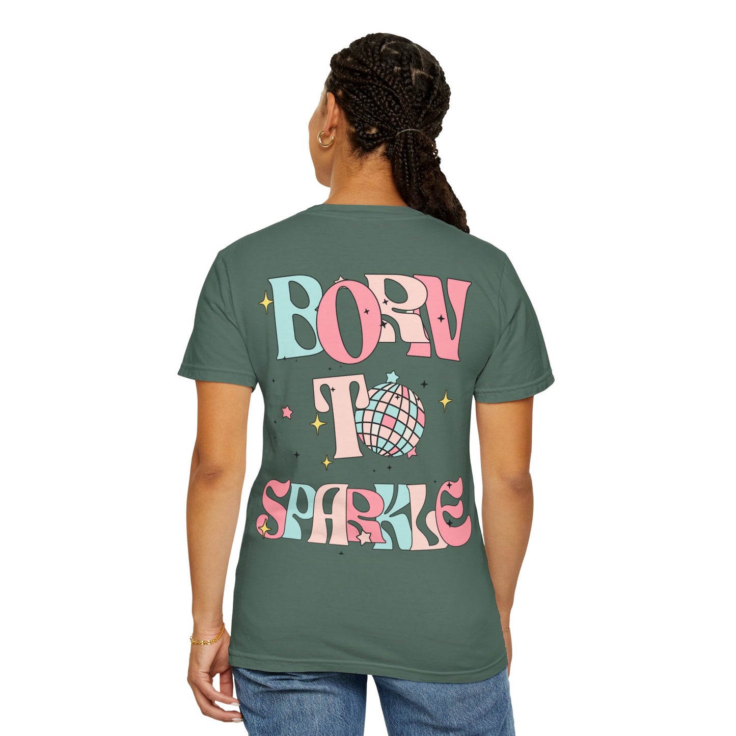 Born to Sparkle T-Shirt