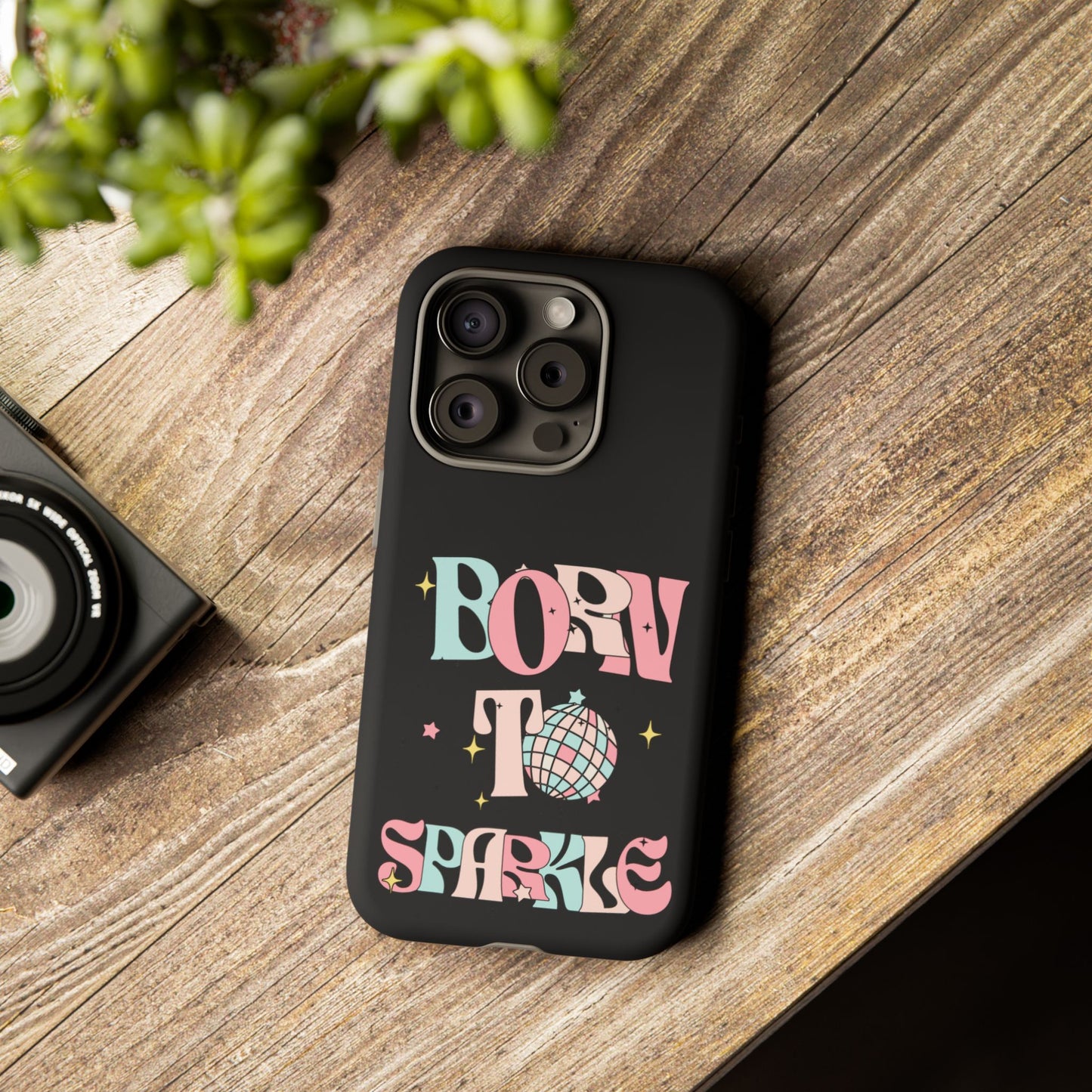 Born to Sparkle Phone Case — Retro Disco Glitter Typography with Disco Ball