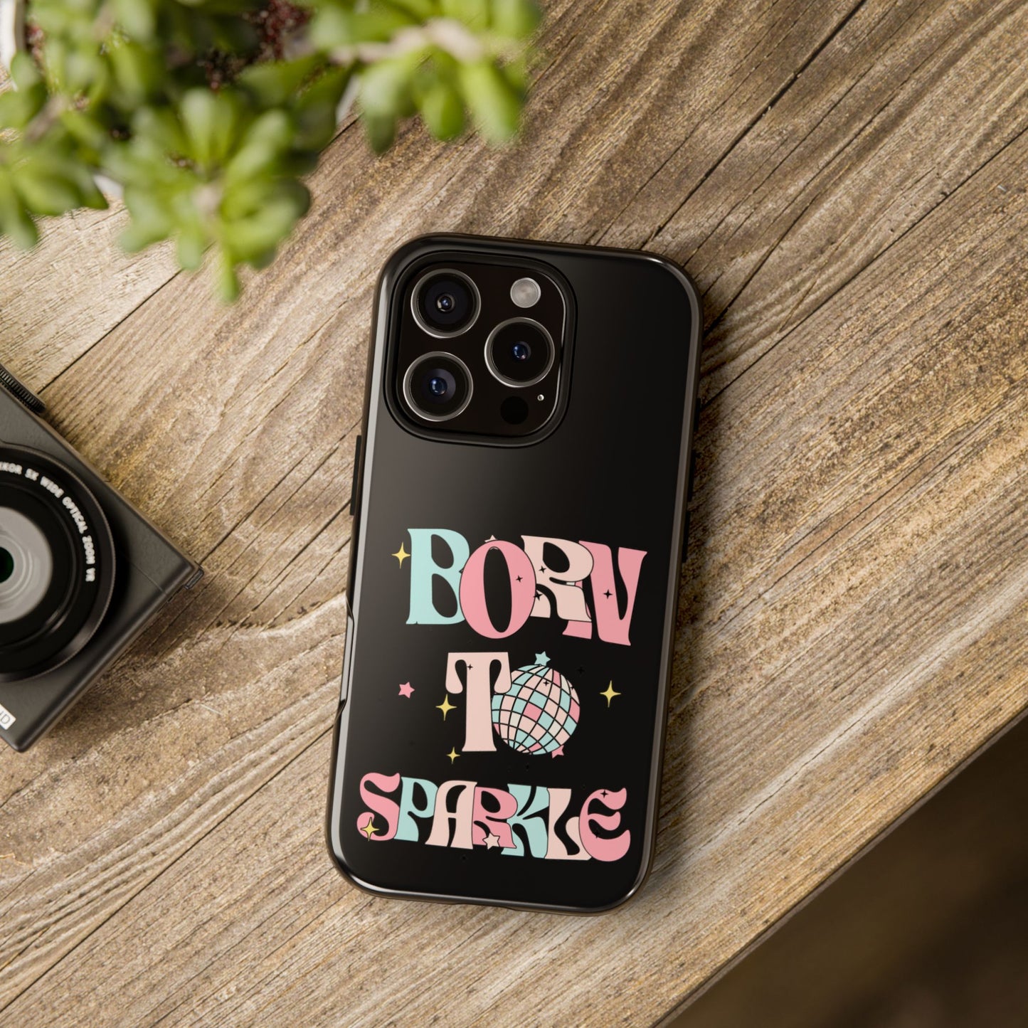 Born to Sparkle Phone Case — Retro Disco Glitter Typography with Disco Ball