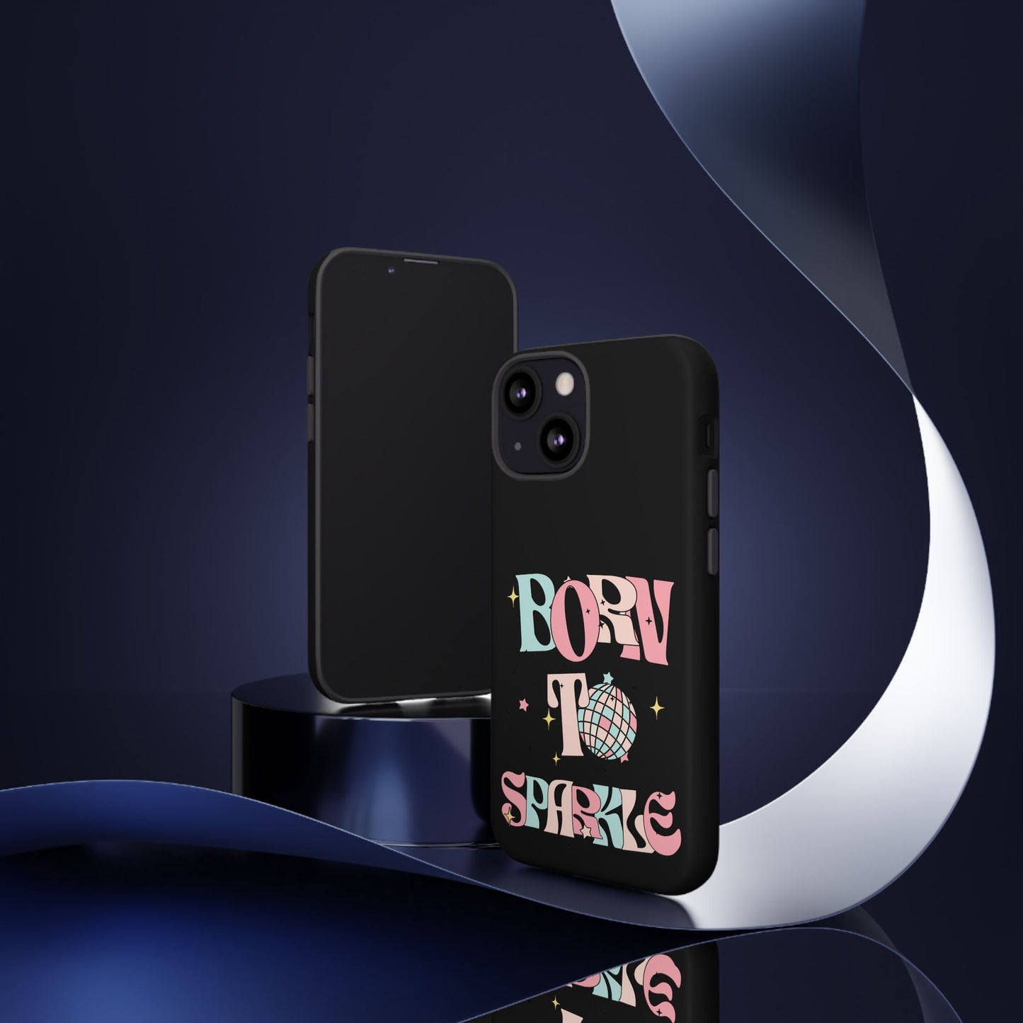 Born to Sparkle Phone Case — Retro Disco Glitter Typography with Disco Ball