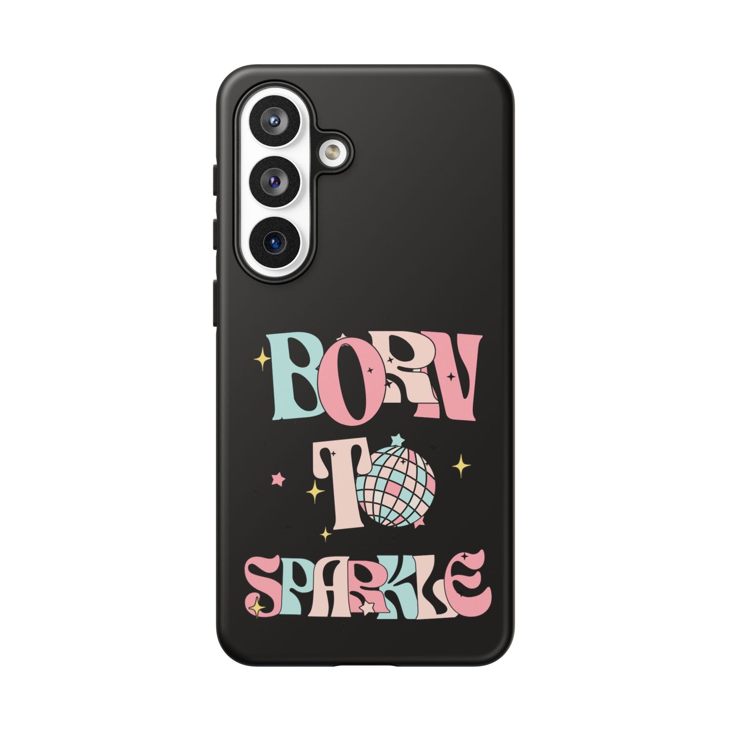 Born to Sparkle Phone Case — Retro Disco Glitter Typography with Disco Ball
