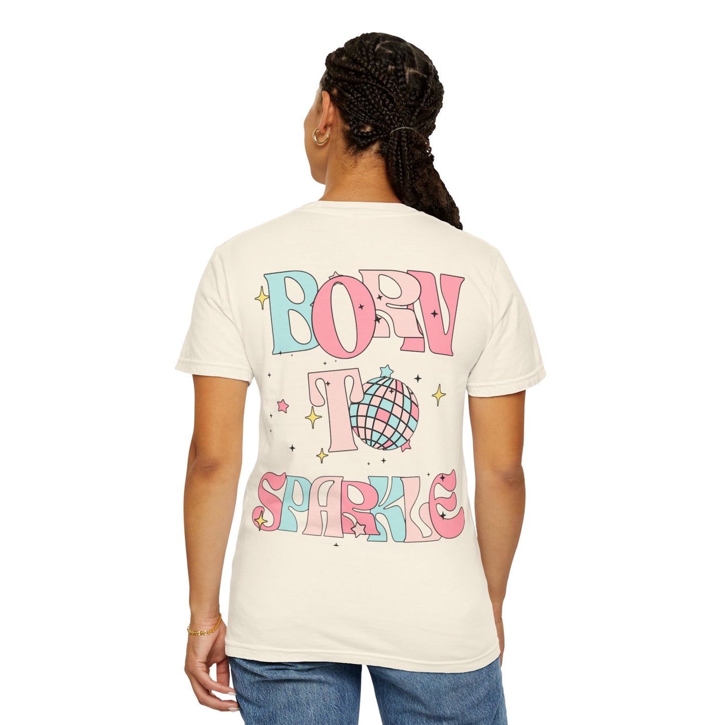 Born to Sparkle T-Shirt