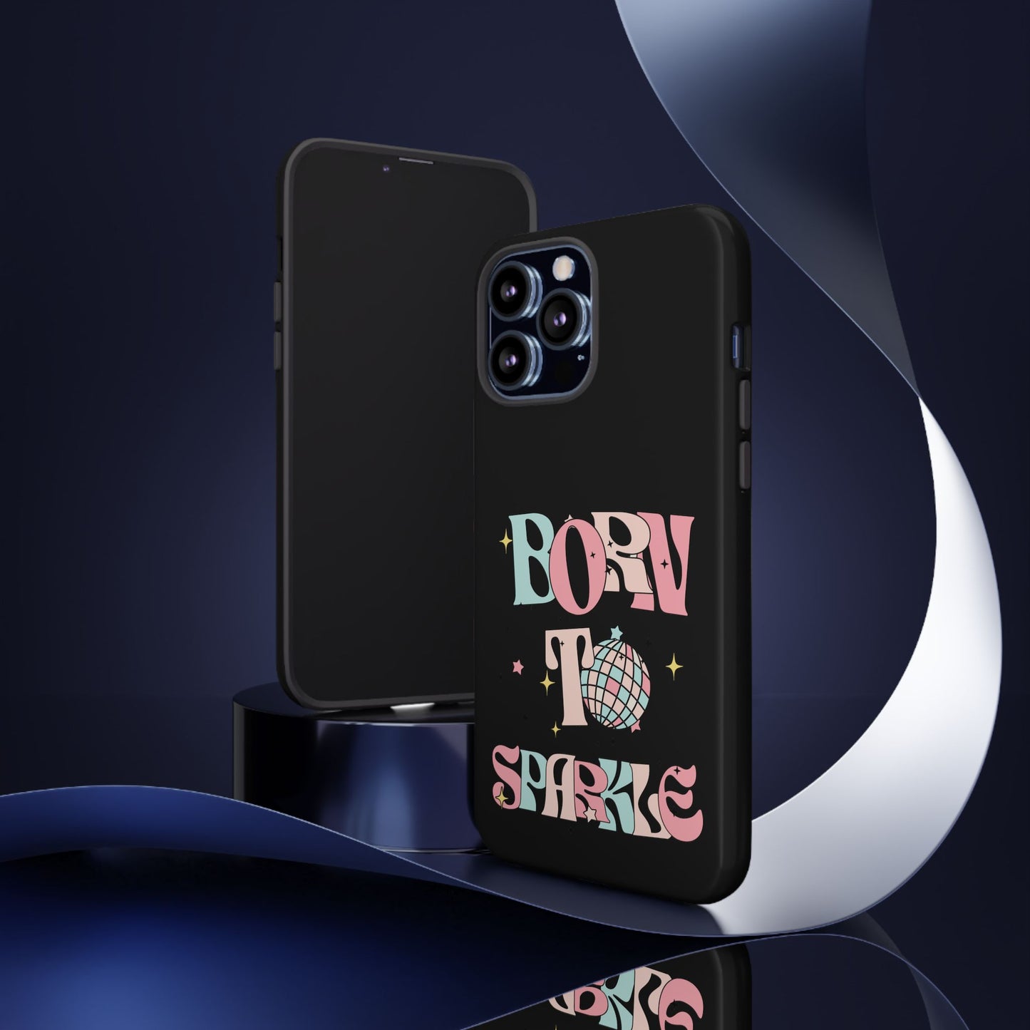Born to Sparkle Phone Case — Retro Disco Glitter Typography with Disco Ball