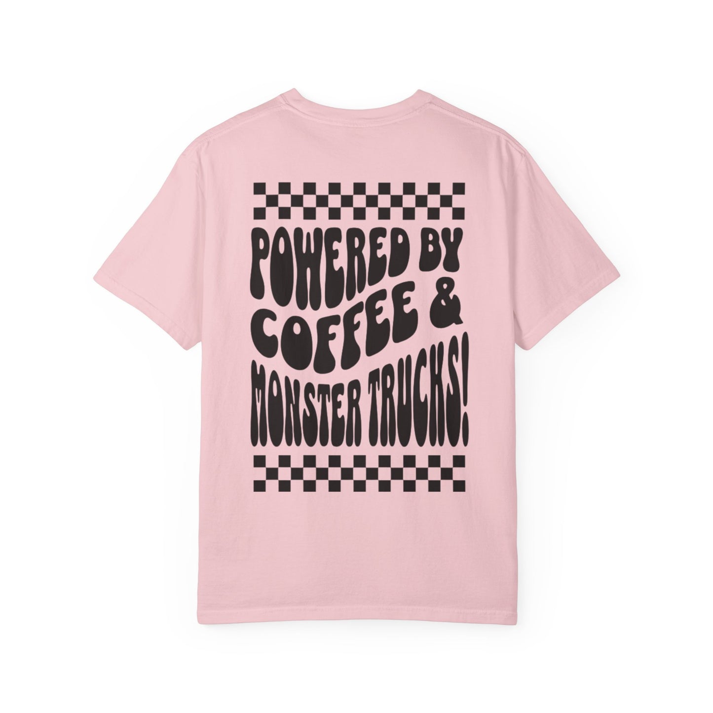 Powered by Coffee & Monster Trucks T-Shirt