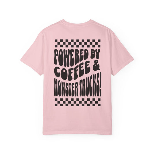 Powered by Coffee & Monster Trucks T-Shirt