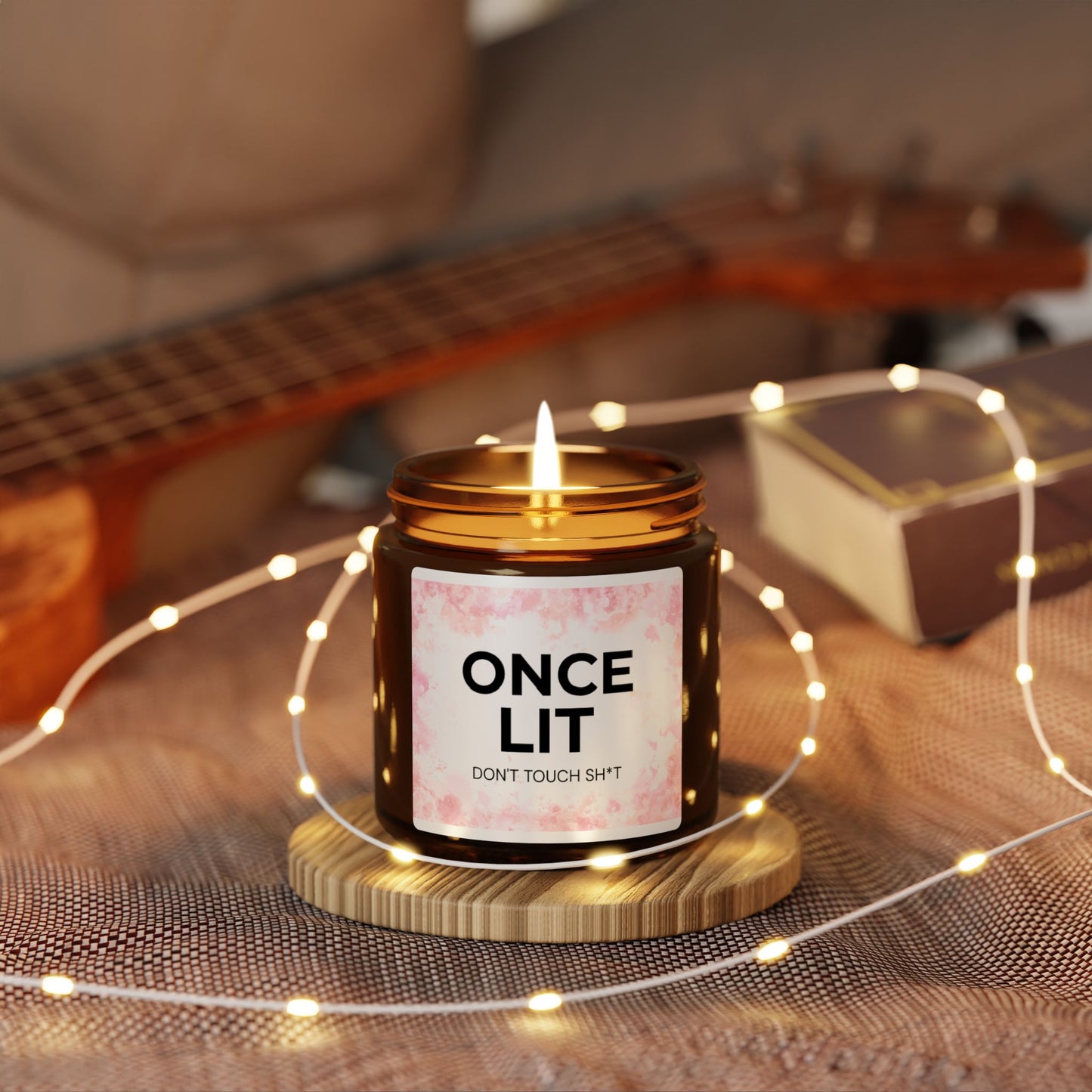 Soy Candle — "Once Lit (Don't Touch Sh*t)" Amber Jar Scented Candle